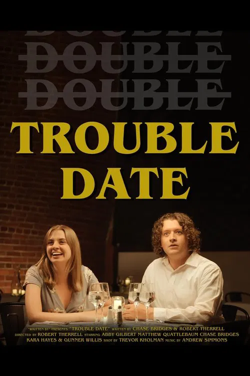 Trouble Date movie poster