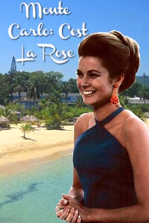 Monte Carlo: C'est La Rose movie poster