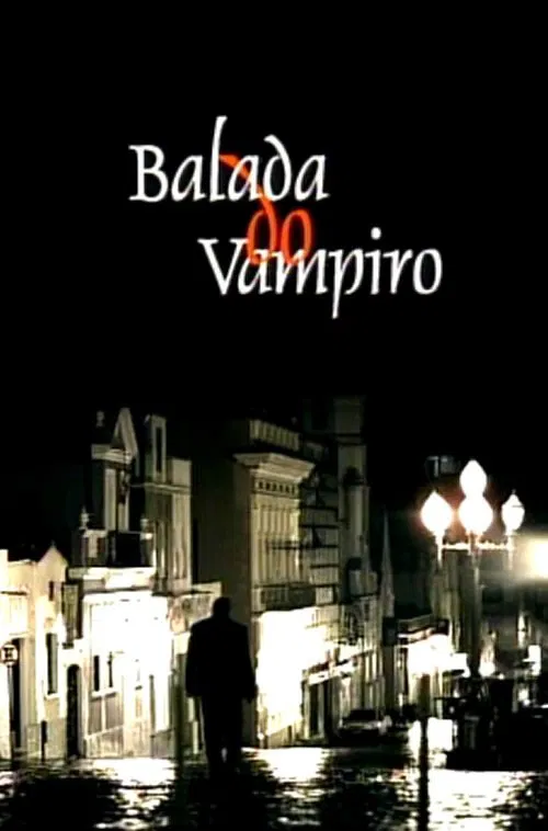 Balada do Vampiro movie poster
