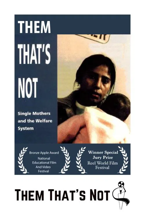Them That's Not movie poster