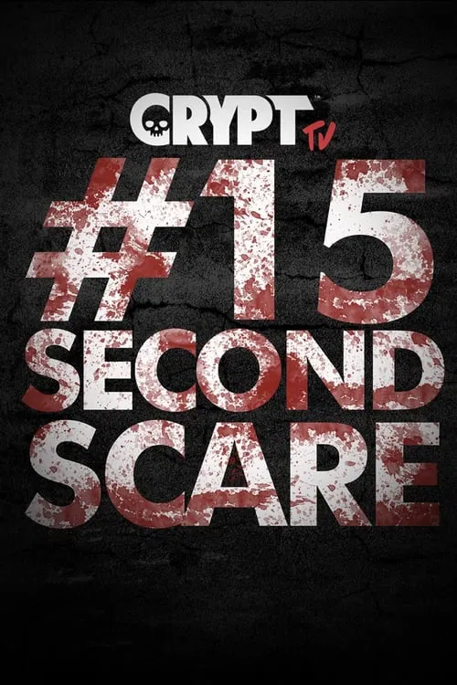 #15SecondScare tv show poster