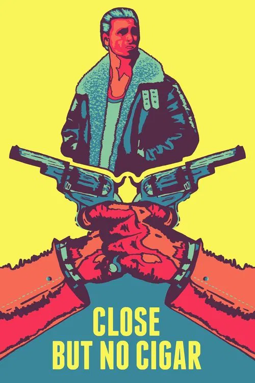 Poster do filme Close But No Cigar