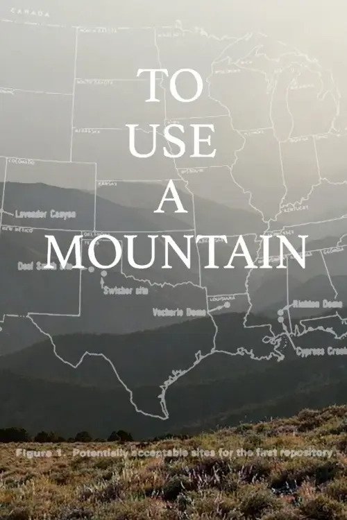 To Use a Mountain movie poster