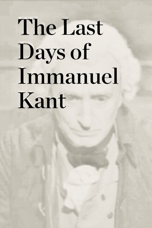 The Last Days of Immanuel Kant movie poster
