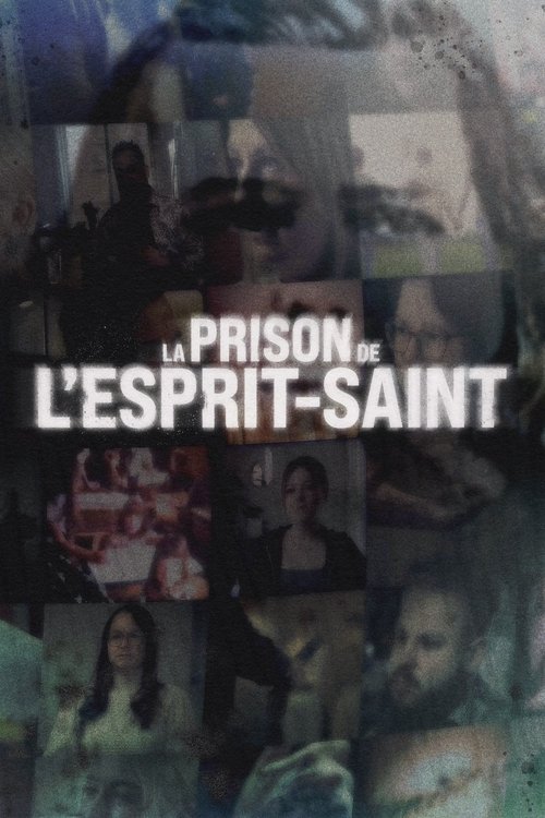 La prison de l'Esprit-Saint tv show poster