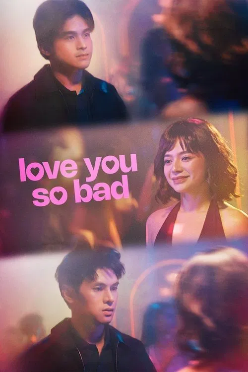 Love You So Bad movie poster
