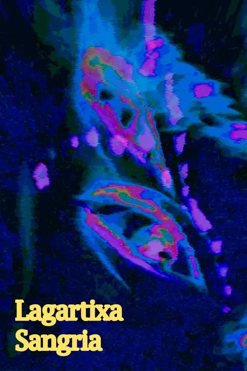 Lagartixa Sangria movie poster