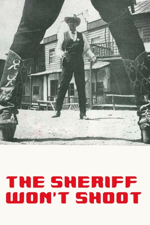 The Sheriff Won't Shoot movie poster