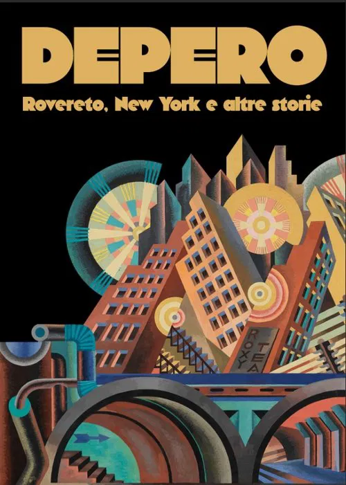Depero: Rovereto, New York and Other Stories movie poster