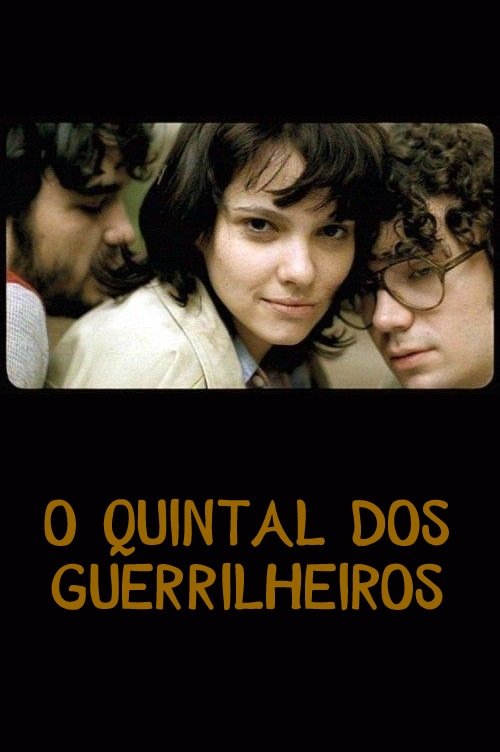 O Quintal dos Guerrilheiros movie poster