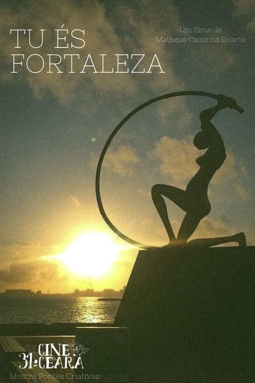 Tu És Fortaleza movie poster