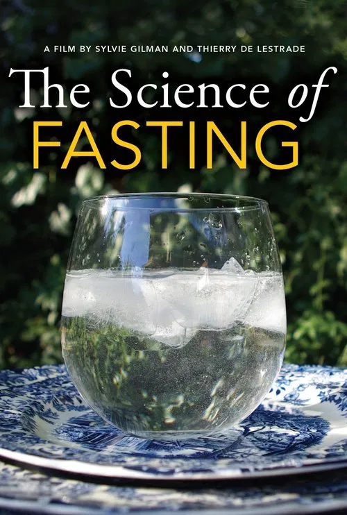 The Science Of Fasting movie poster