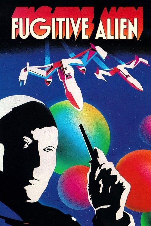 Fugitive Alien movie poster