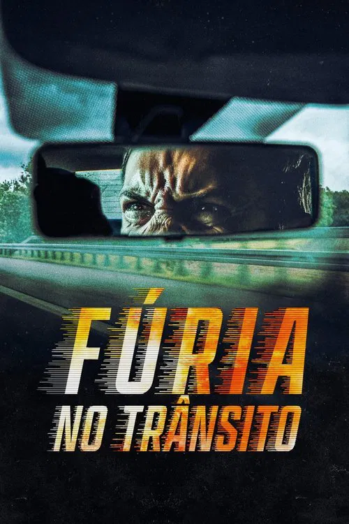 Poster da série Fúria no Trânsito