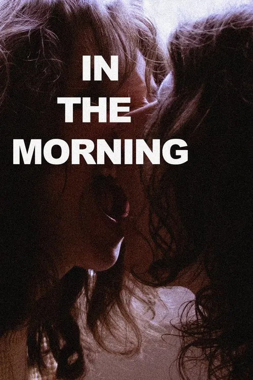 In The Morning movie poster