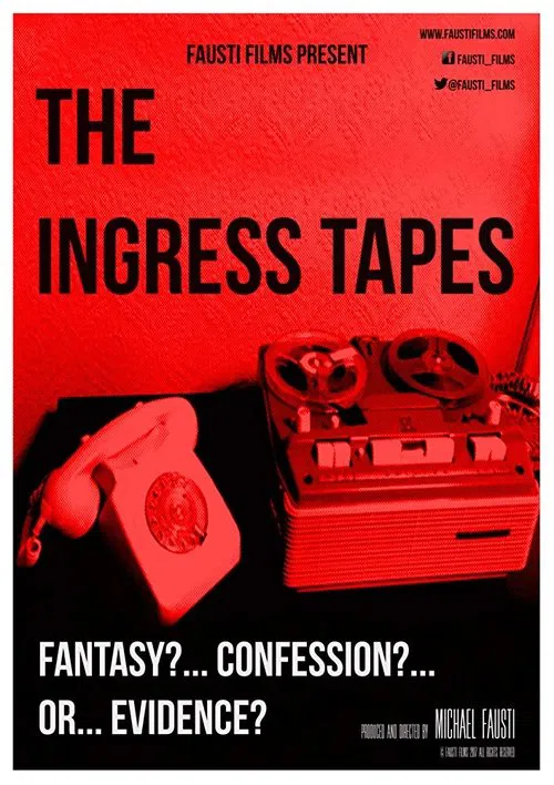 Poster do filme The Ingress Tapes