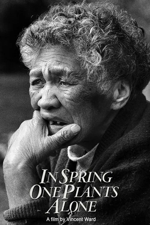 In Spring One Plants Alone movie poster