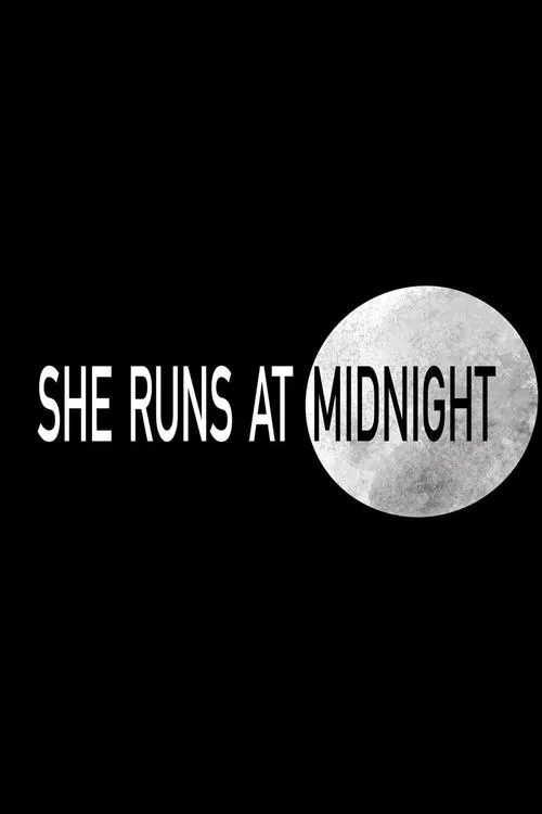 She Runs at Midnight movie poster