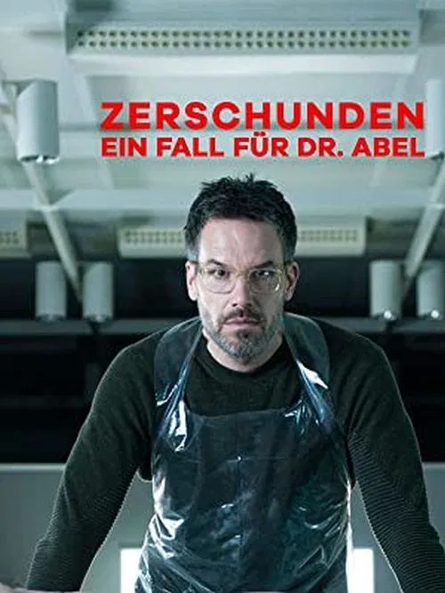 Zerschunden - Ein Fall für Dr. Abel movie poster