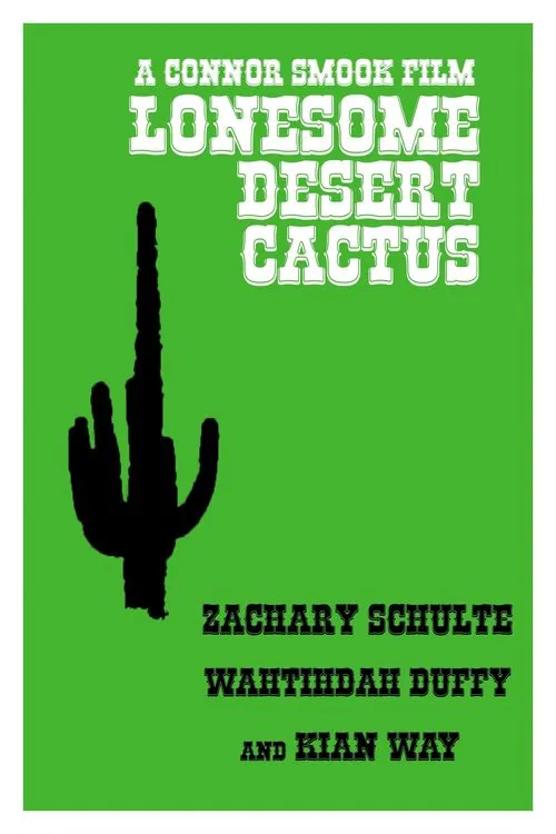 Lonesome Desert Cactus movie poster