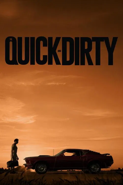 The Quick and Dirty movie poster
