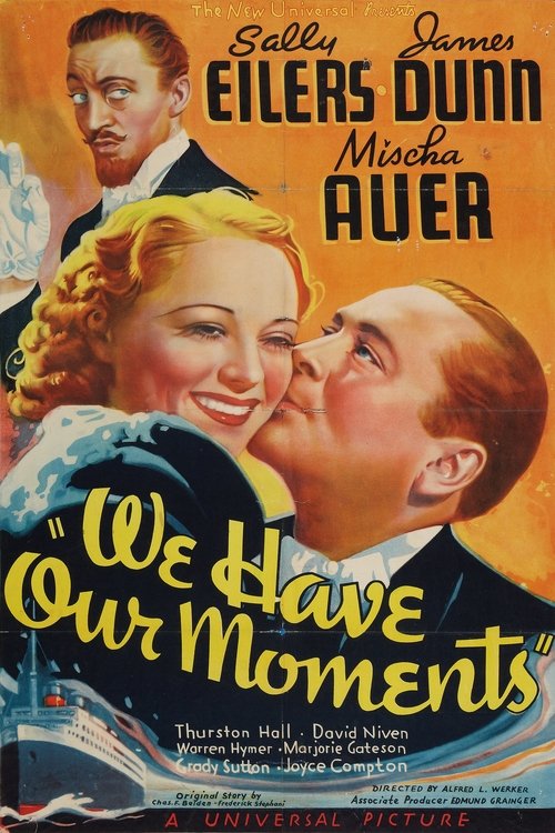 We Have Our Moments movie poster