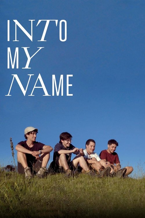 Into My Name movie poster