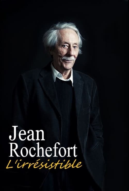 Jean Rochefort, l'irrésistible movie poster