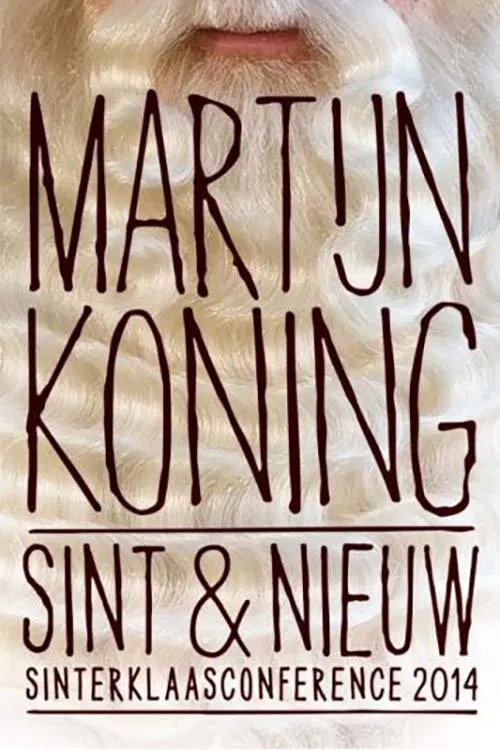 Martijn Koning: Sint & Nieuw movie poster