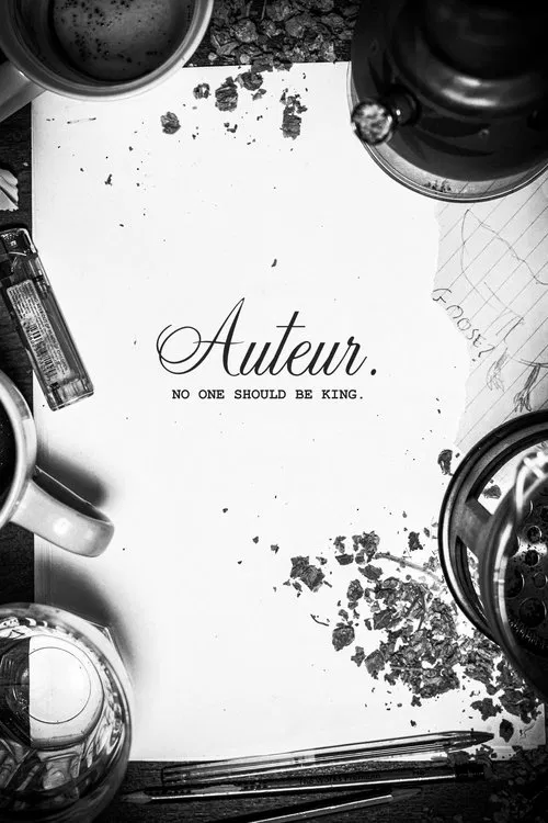 Auteur: No One Should Be King. movie poster