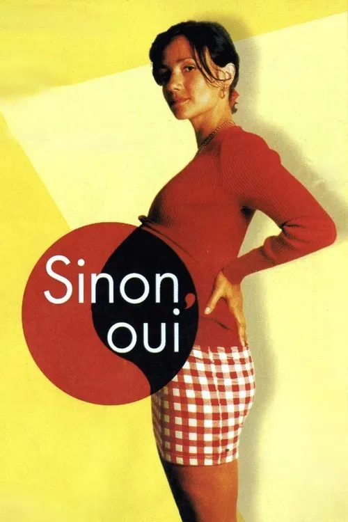 Sinon, oui movie poster