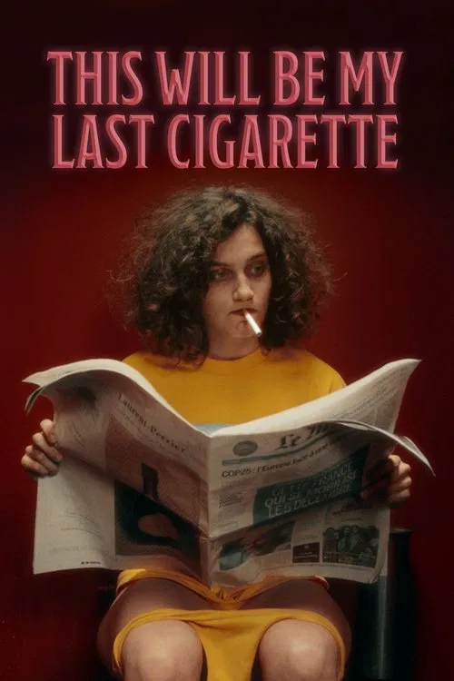 This Will Be my Last Cigarette movie poster
