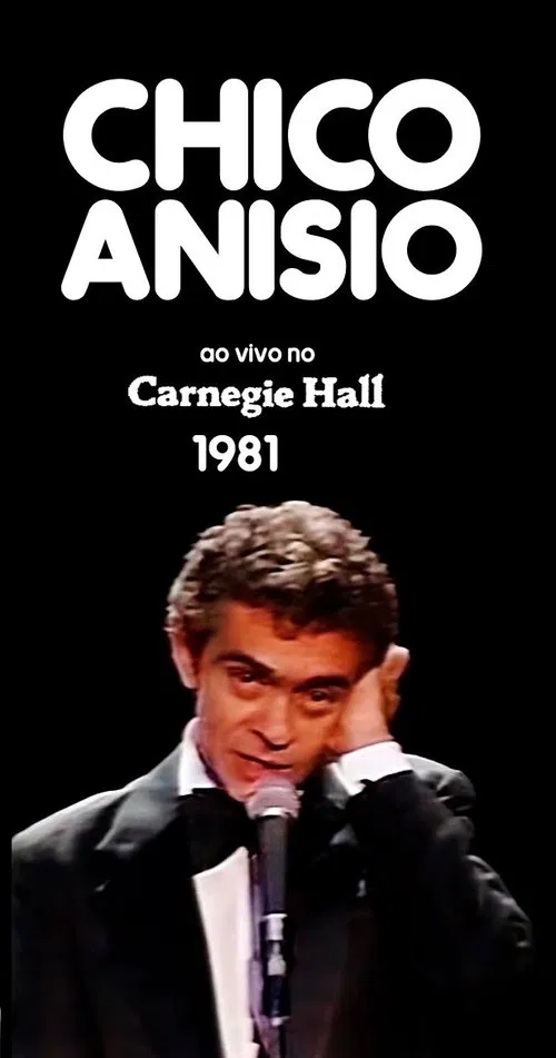 Chico Anísio Ao Vivo no Carnegie Hall movie poster