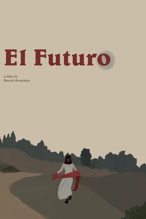 El Futuro movie poster
