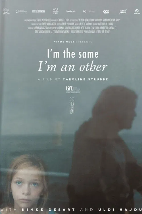I'm the Same, I'm an Other movie poster