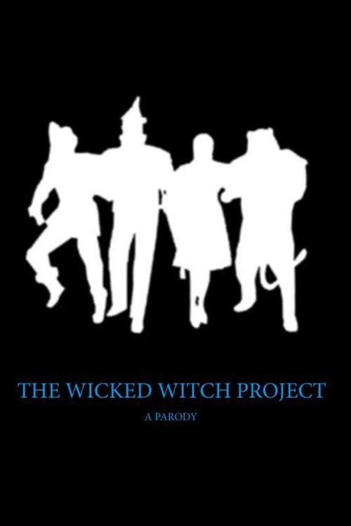 Poster do filme The Wicked Witch Project