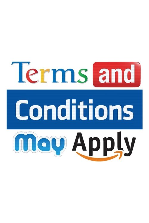 Terms and Conditions May Apply movie poster