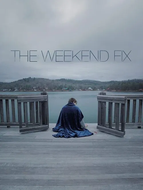 Poster do filme The Weekend Fix