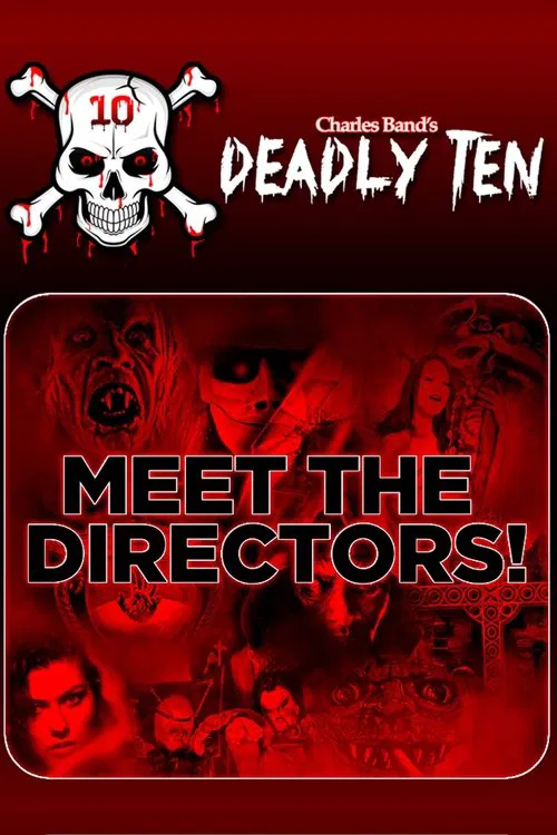Deadly Ten: Meet the Directors movie poster