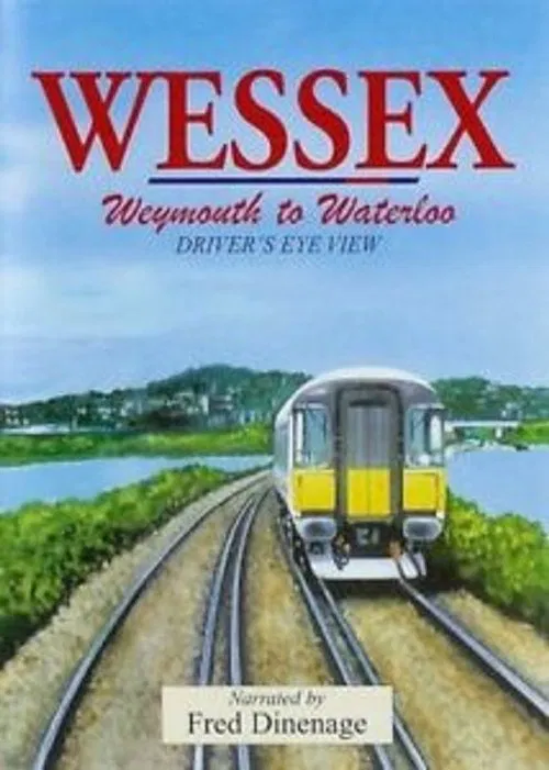 Wessex - Weymouth to Waterloo movie poster