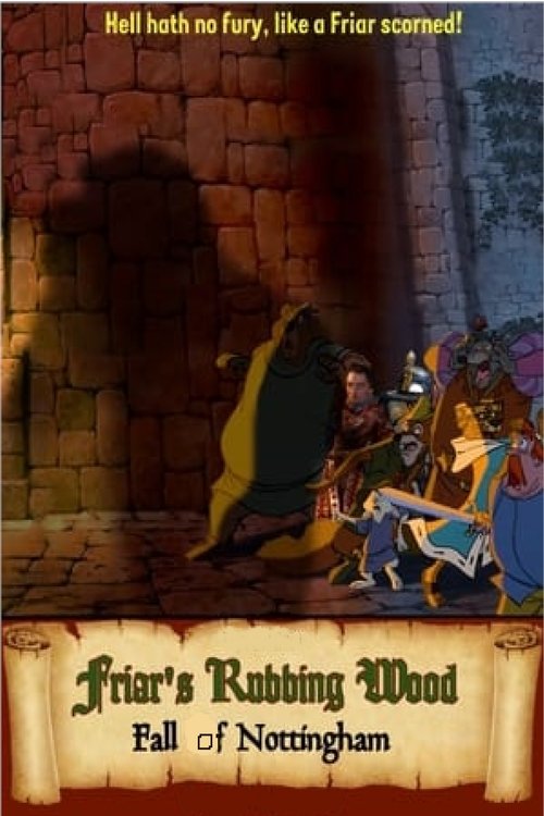 Friar's Rubbing Wood: Fall of Nottingham movie poster