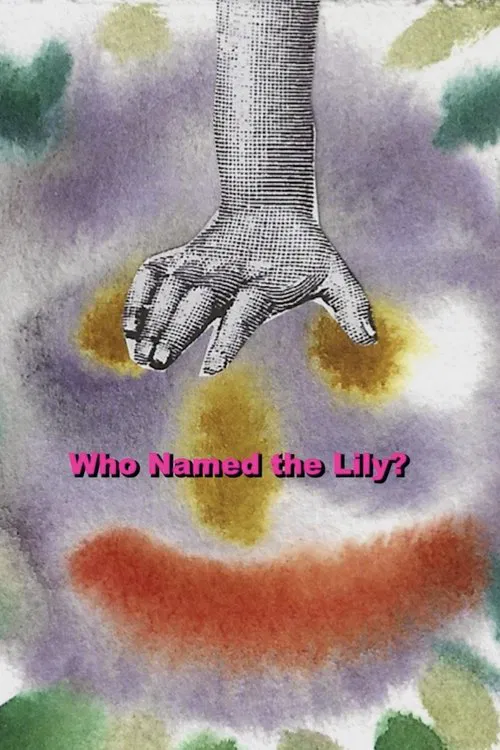 Who Named the Lily? movie poster