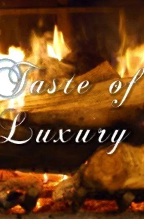 Taste of Luxury tv show poster