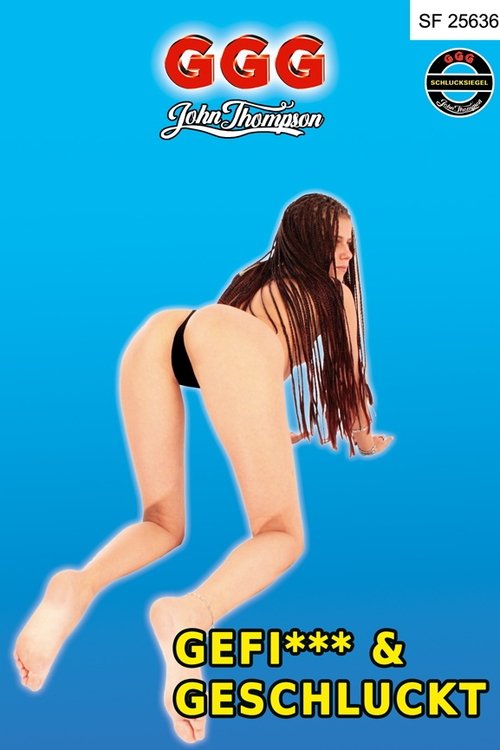Gefickt & Geschluckt movie poster