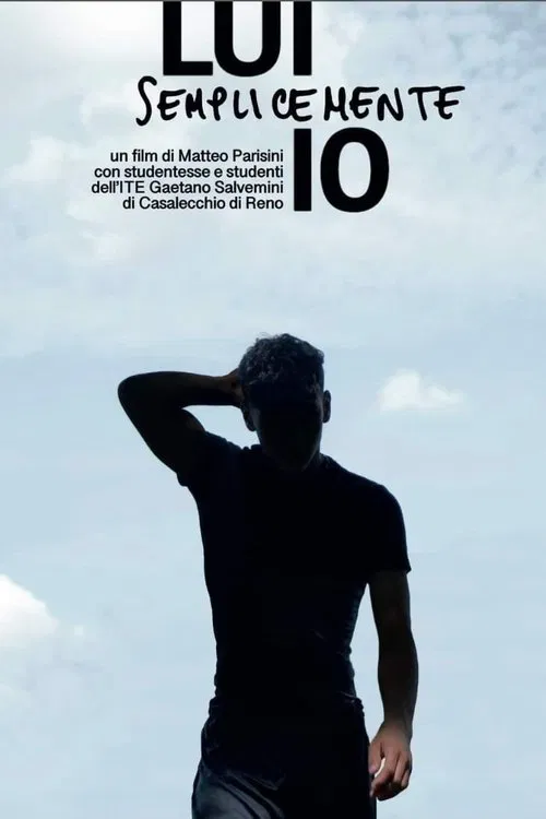 Lui semplicemente io movie poster