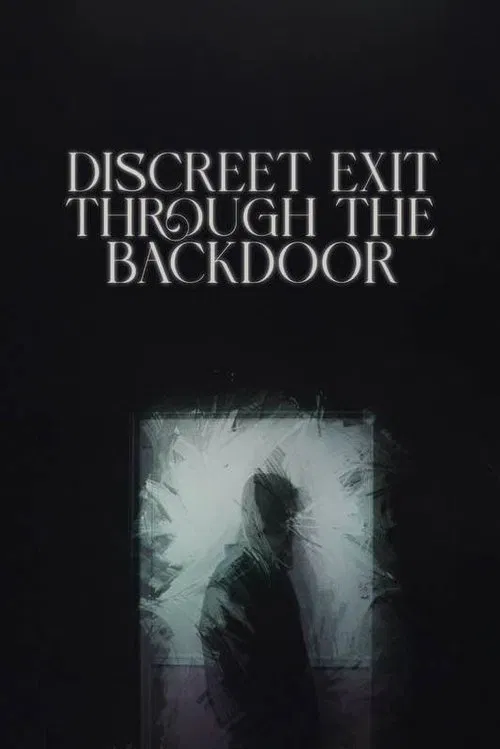 Discreet Exit Through the Back Door movie poster
