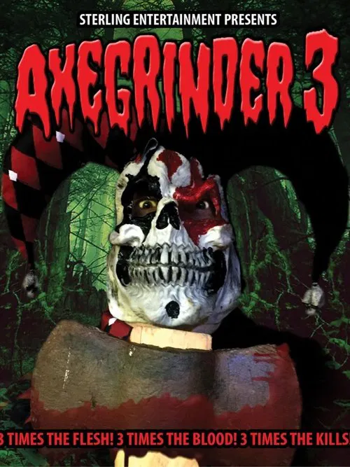 Axegrinder 3 movie poster