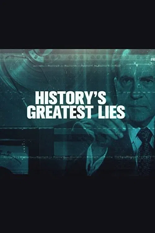 Poster da série History's Greatest Lies