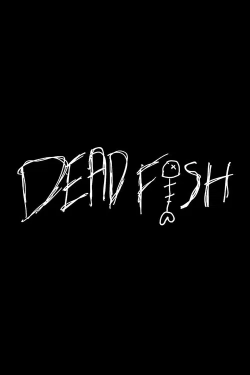Dead Fish movie poster
