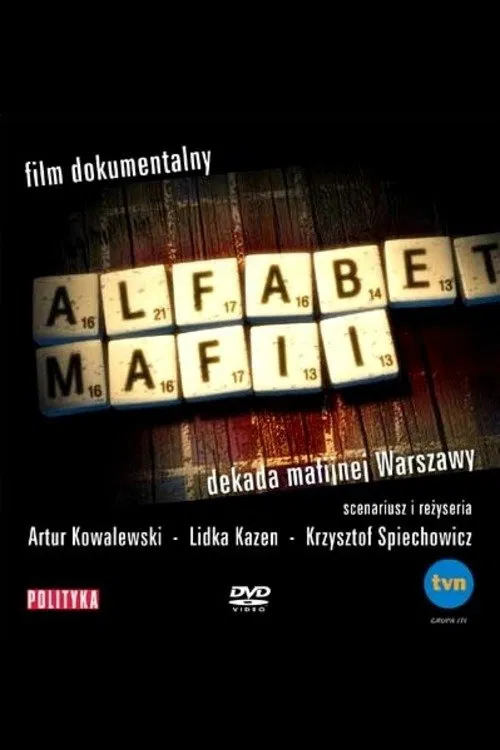 Alfabet mafii. Dekada mafijnej Warszawy movie poster